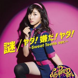 Nazo / Yada! Iyada! Yada! ~Sweet Teens vers.~ (limitée Karen Vers.)