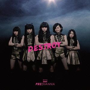 DESTROY (Type A)