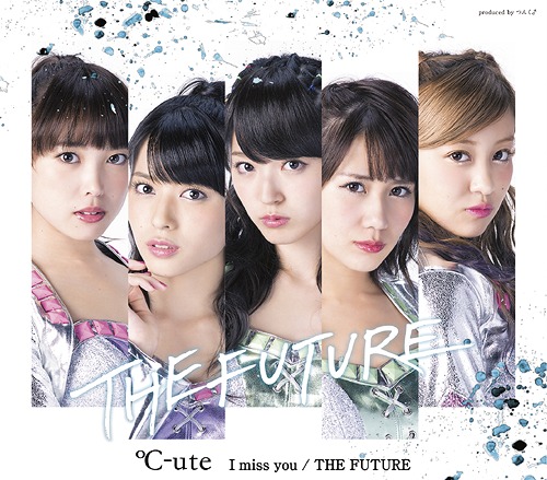 I miss you / THE FUTURE (régulière Type B)