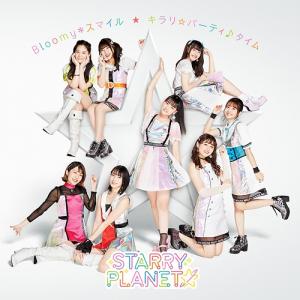 Bloomy*Smile / Kirari☆Party♪Time (limitée)