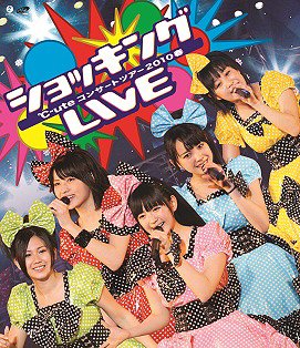 °C-ute Concert Tour 2010 Haru ~Shocking LIVE~ (Regular)