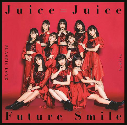 Plastic Love / Familia / Future Smile (Limited C)