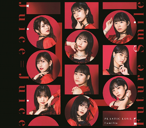 Plastic Love / Familia / Future Smile (Type C)